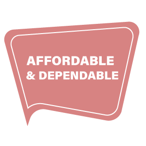 Affordable and Dependable